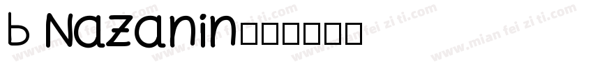 B Nazanin字体转换